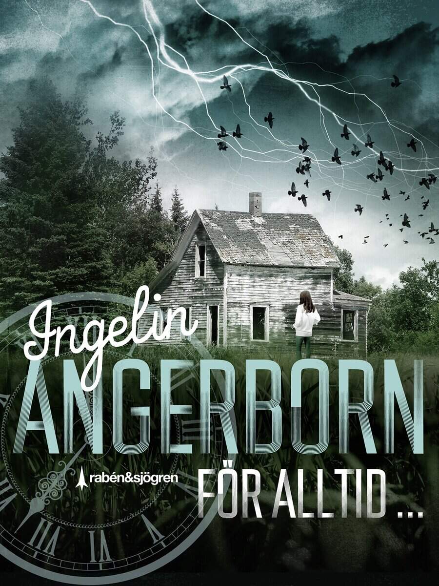 Ingelin Angerborn : För alltid...