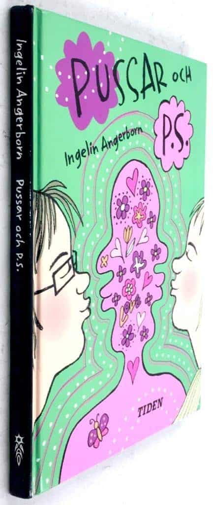 Ingelin Angerborn : Pussar och P.S. - Emma och Johanna - Bok 1