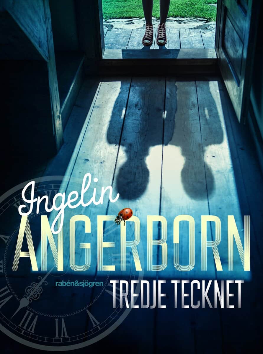 Ingelin Angerborn : Tredje tecknet