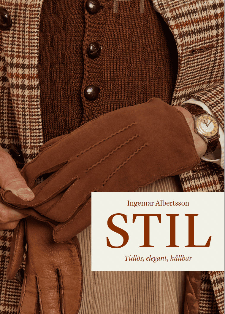 Ingemar Albertsson : Stil : tidlös, elegant, hållbar