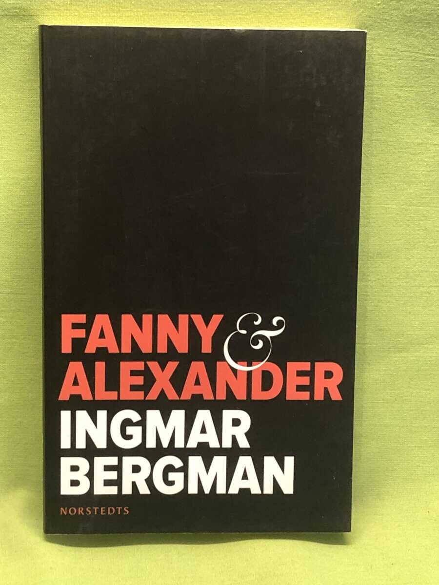 Ingemar Bergman : Fanny & Alexander
