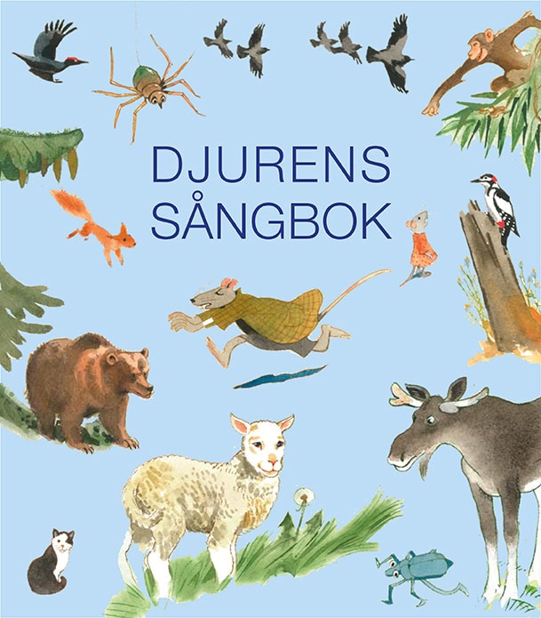 Ingemar Hahne : Djurens sångbok