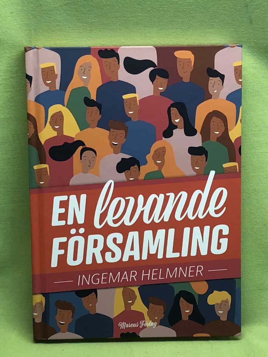 Ingemar Helmner : En levande församling