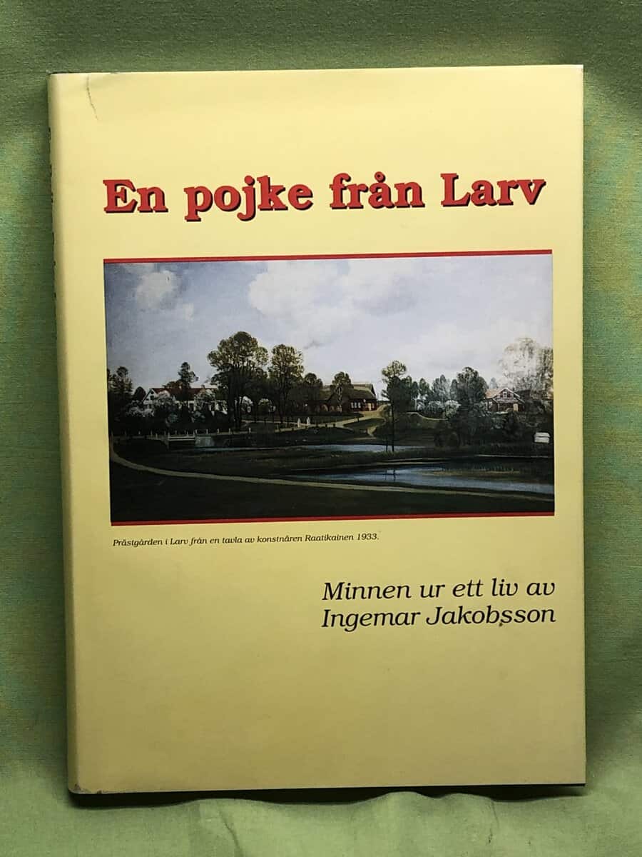 Ingemar Jakobsson : En pojke från Larv