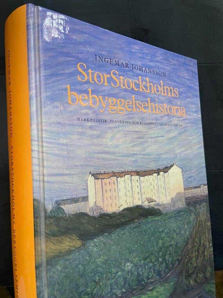 Ingemar Johansson : Stor-Stockholms bebyggelsehistoria