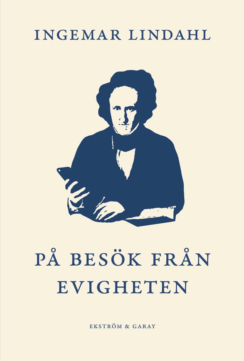 Ingemar Lindahl : På besök från evigheten
