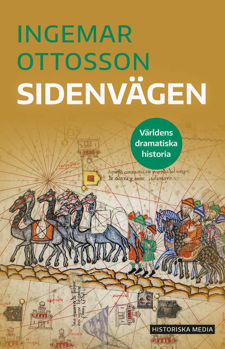 Ingemar Ottosson : Sidenvägen