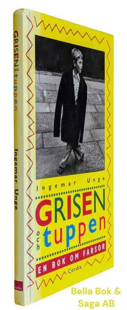 Ingemar Unge : Grisen och tuppen