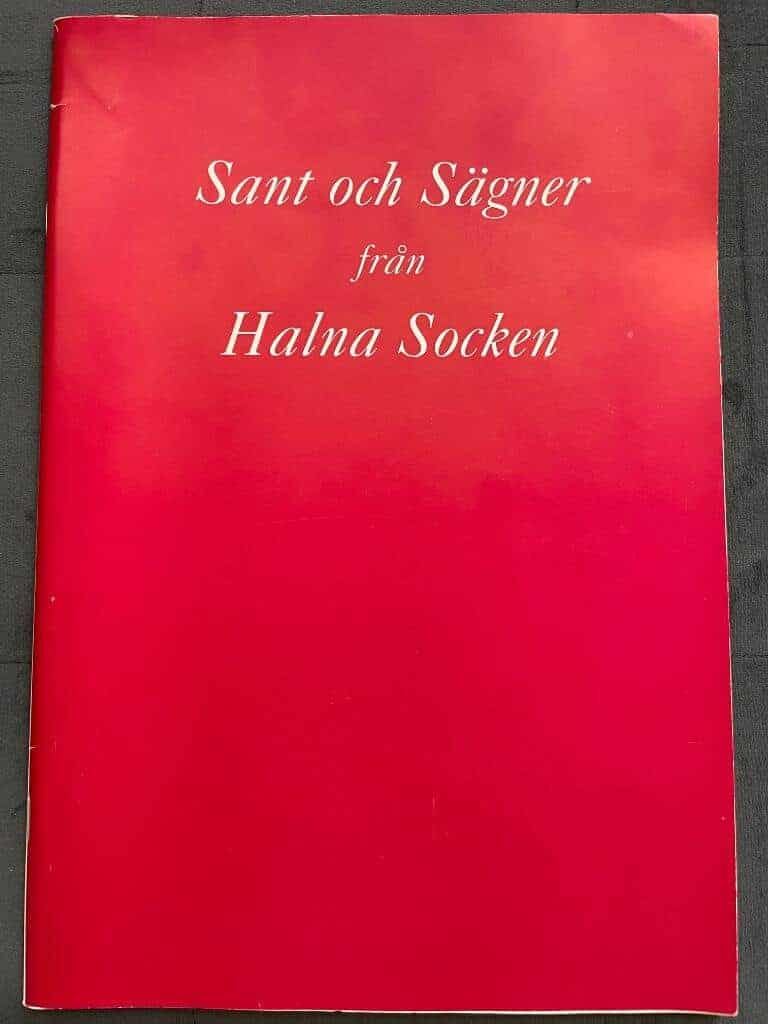 Ingemar Wikenros Artur Andersson : Sant och Sägner från Halna Socken