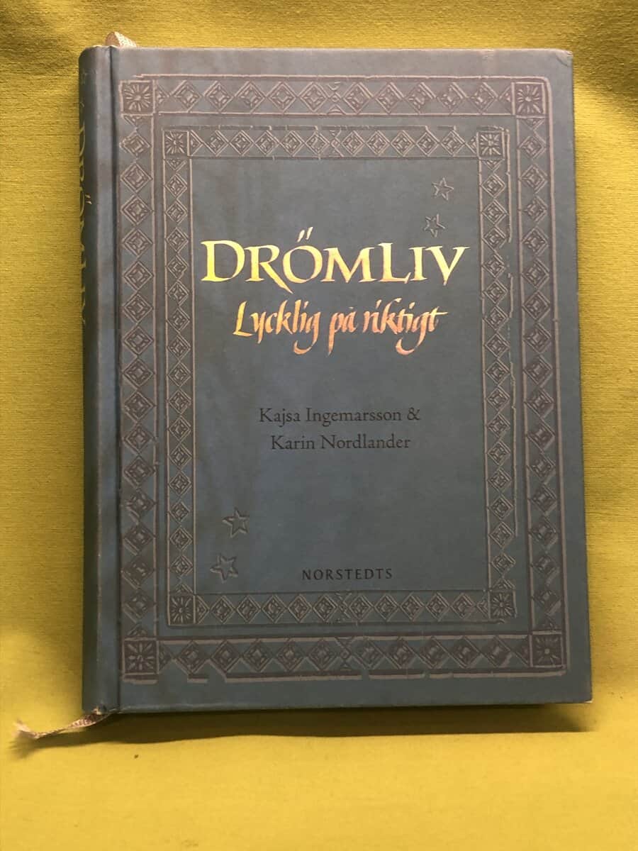 Ingemarsson, Kajsa ; Nordlander, Karin : Drömliv