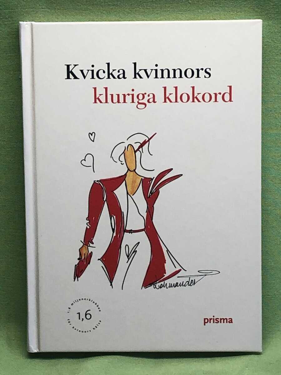 Ingemo. Bonnier : Kvicka kvinnors kluriga klokord