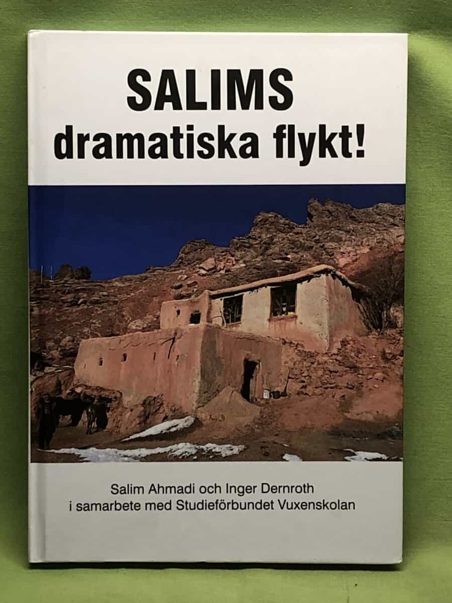 Dernroth, Inger, Ahmadi, Salim : Salims dramatiska flykt