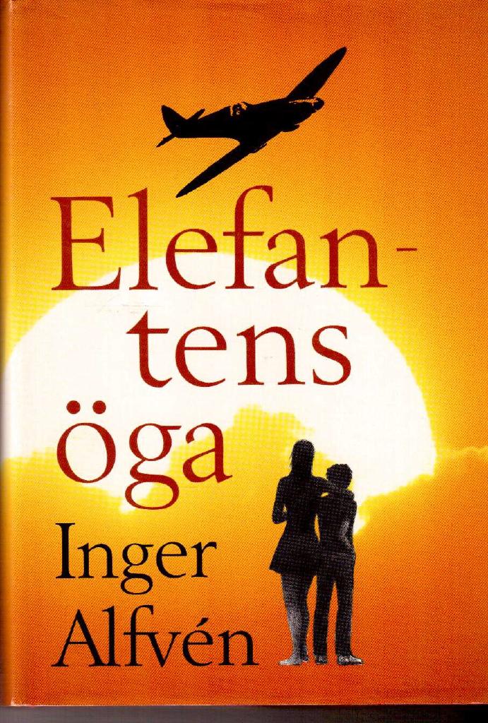 Inger Alfvén : Elefantens öga
