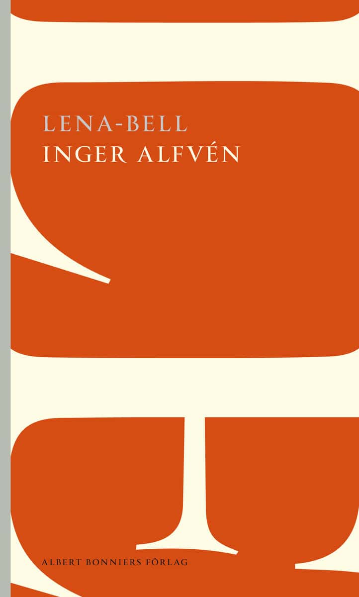 Inger Alfvén : Lena-Bell