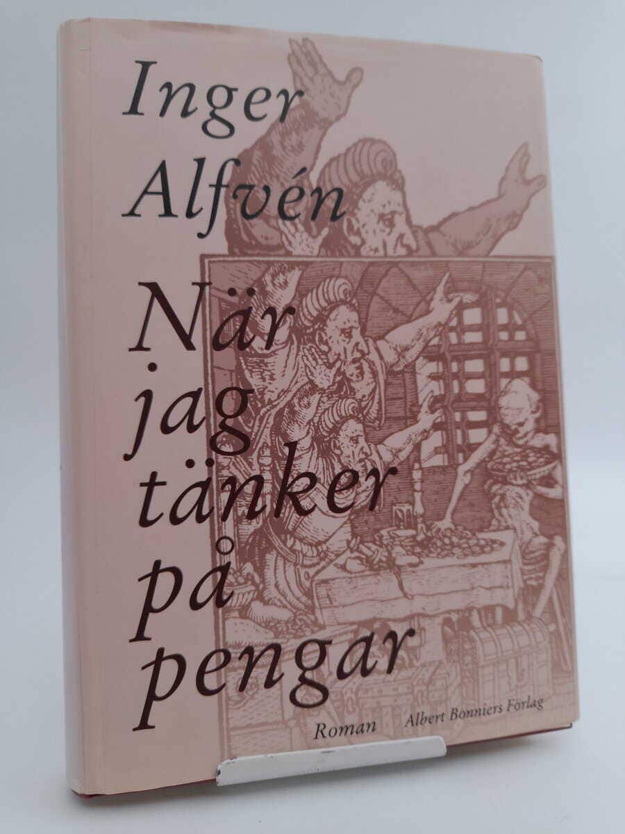 Inger Alfvén : När jag tänker på pengar