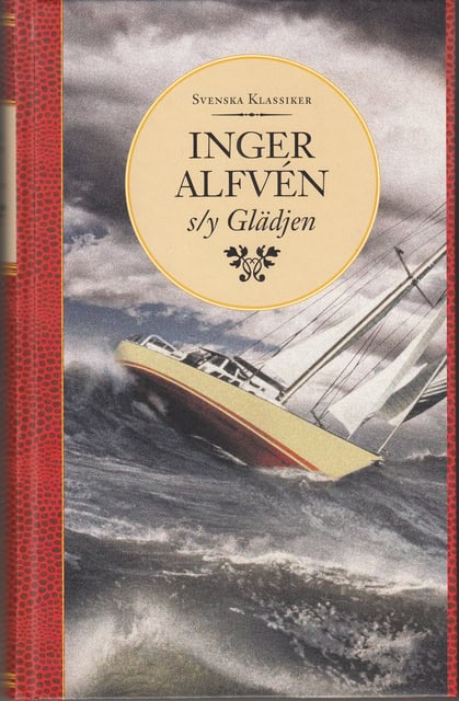Inger Alfvén : s/y Glädjen