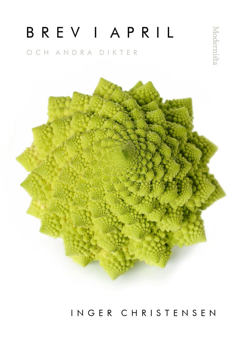 Inger Christensen : Brev i april och andra dikter