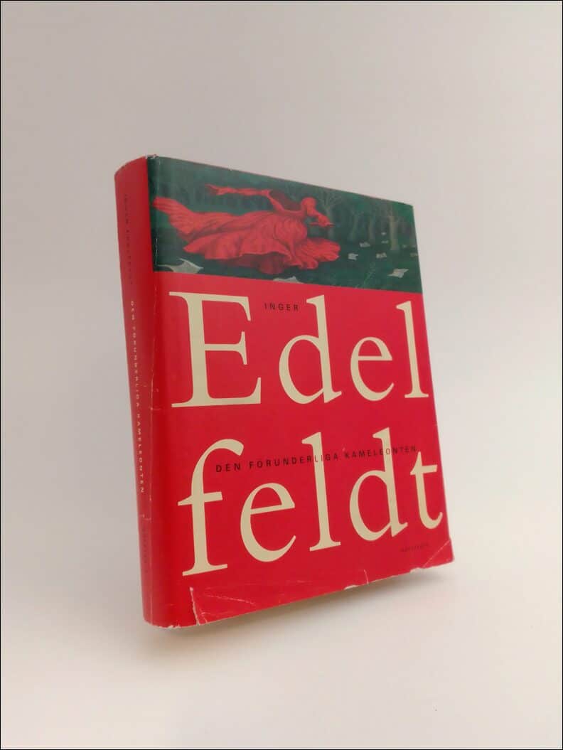 Inger Edelfeldt : Den förunderliga kameleonten