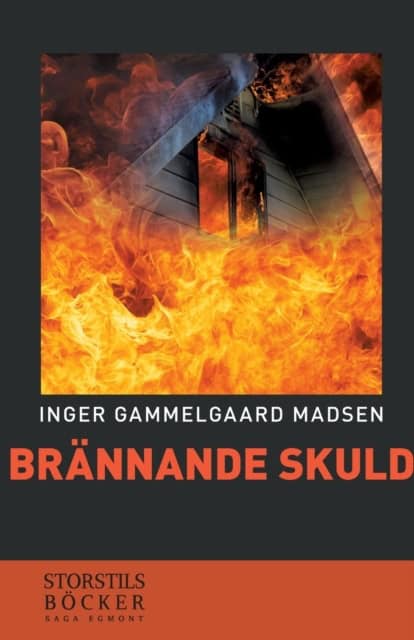 Inger Gammelgaard Madsen : Brännande skuld