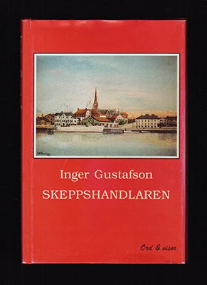 Inger Gustafson : Skeppshandlaren