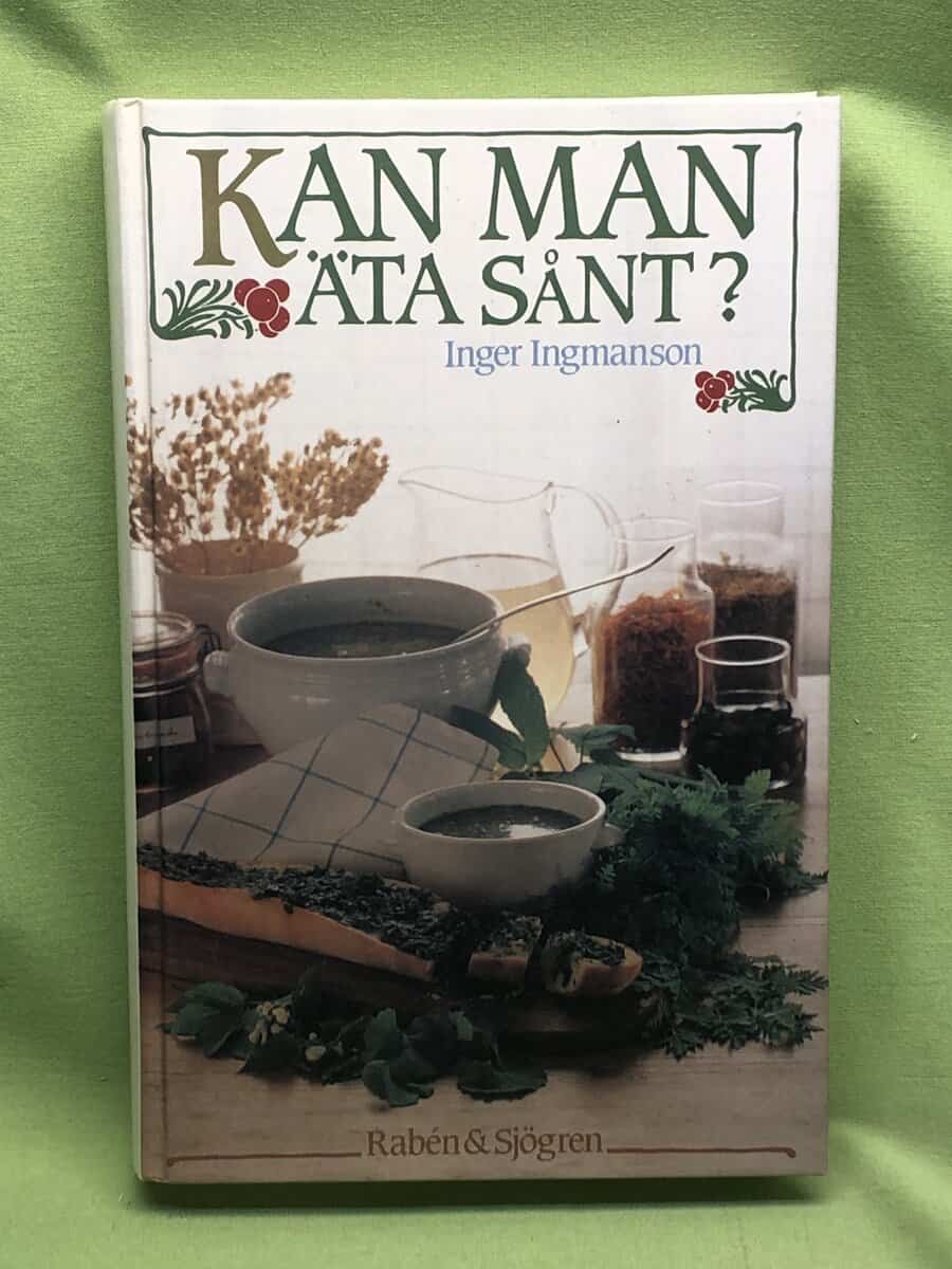 Inger Ingmanson : Kan man äta sånt?