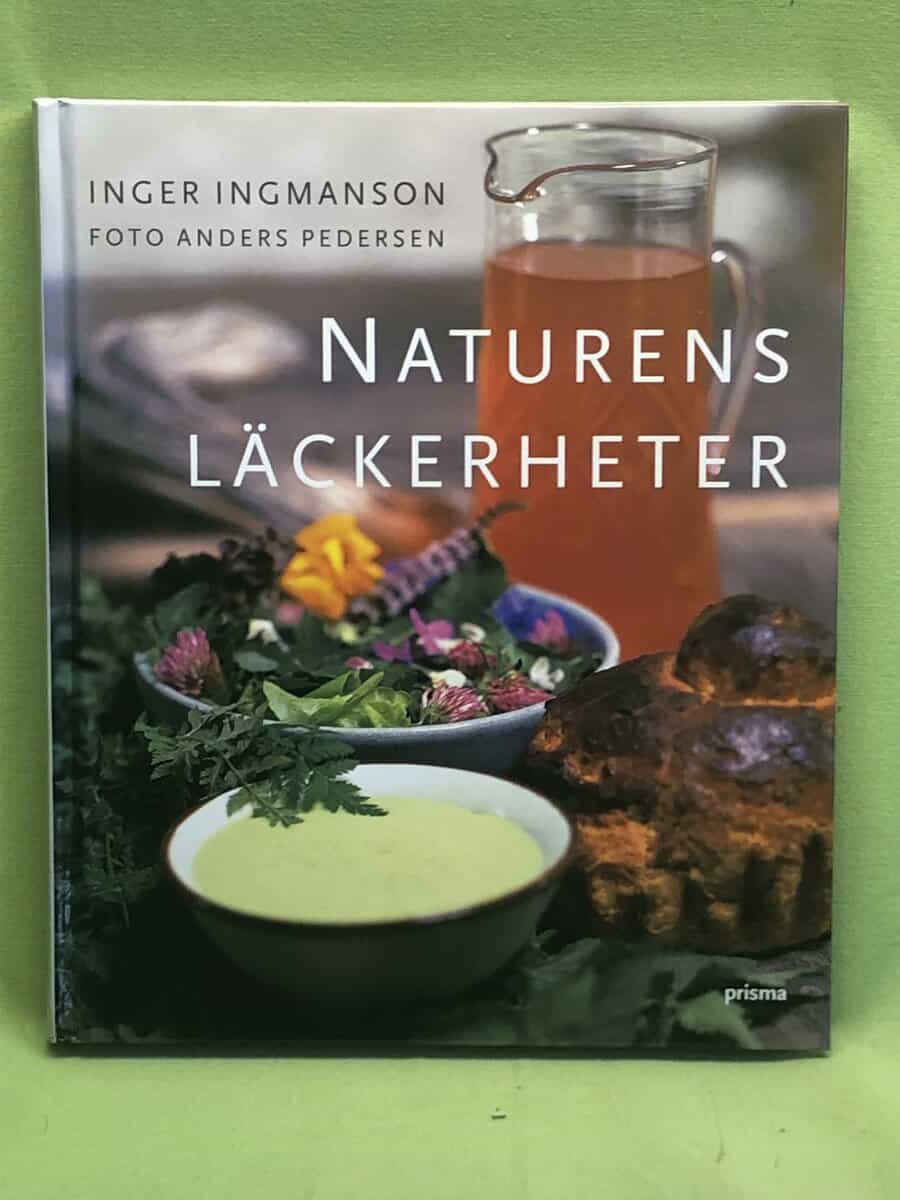 Inger Ingmanson : Naturens läckerheter