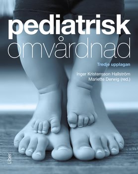 Inger Kristensson Hallström : Pediatrisk omvårdnad