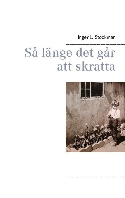 Inger L. Stockman : Så länge det går att skratta
