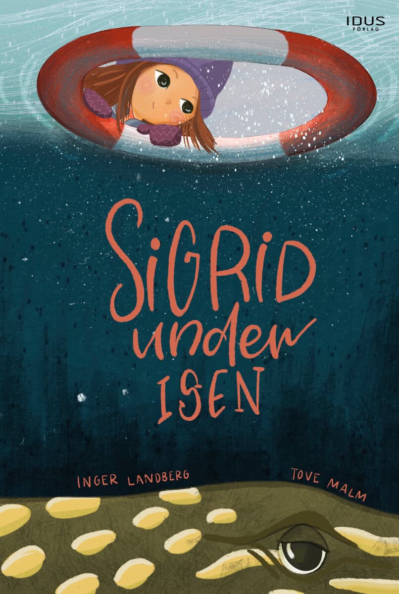 Inger Landberg : Sigrid under isen