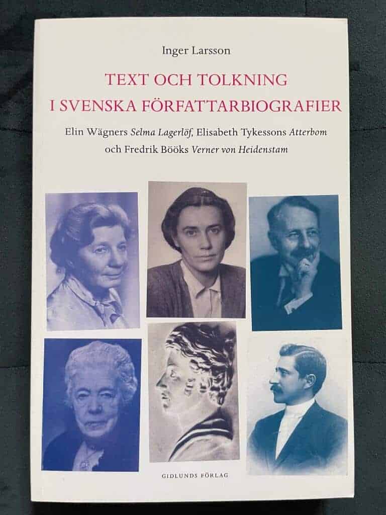 Inger Larsson : Text och tolkning i svenska författarbiografier