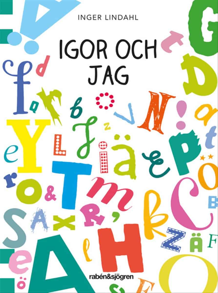 Inger Lindahl : Igor och jag