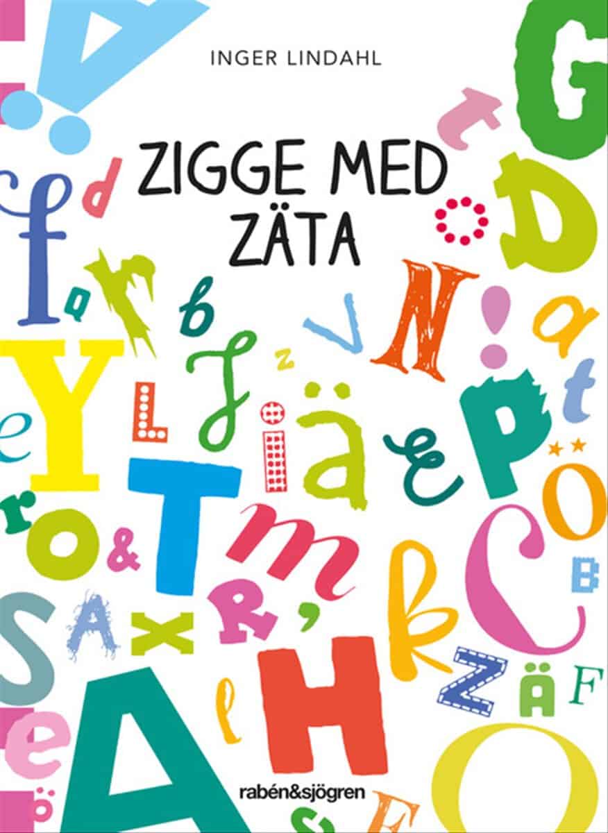 Inger Lindahl : Zigge med zäta