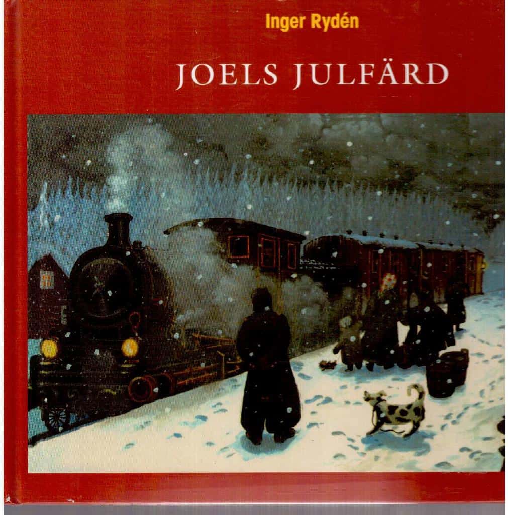 Inger Rydén : Joels julfärd