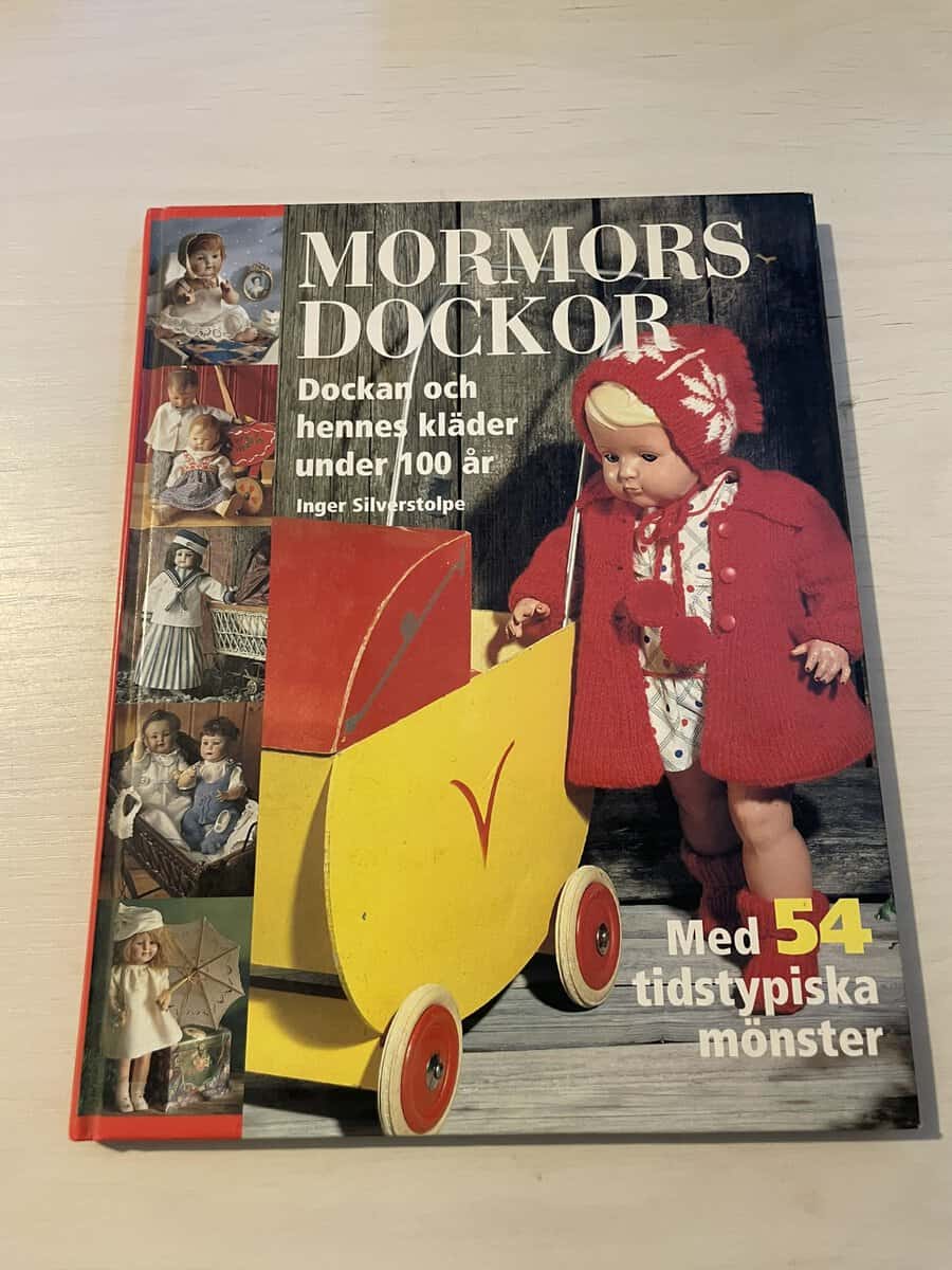Inger Silverstolpe : Mormors dockor