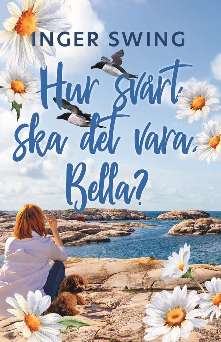 Inger Swing : Hur svårt ska det vara Bella?