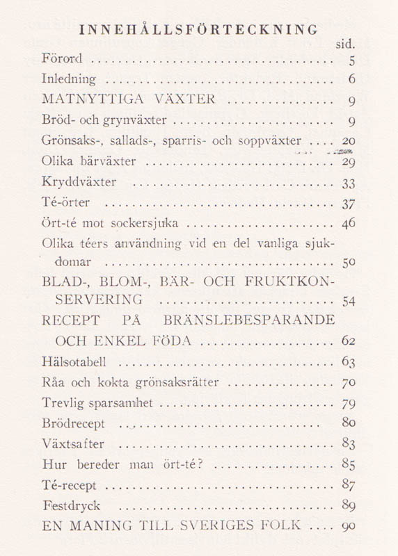 Inger Waerland : 'Bröd av nässlor ...'. Handbok för hälsosökare och naturdyrkare. Utgiven av Hushållens kristidskommitté