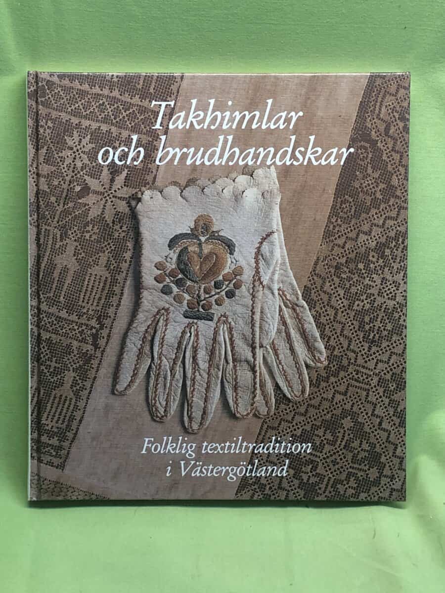 Inger Widjha : Takhimlar och brudhandskar