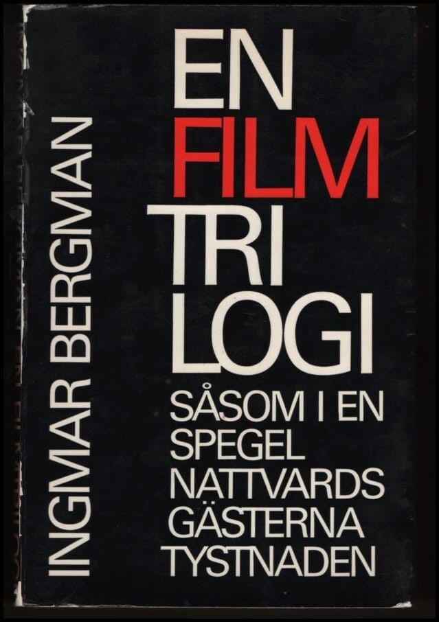 Ingmar Bergman : En filmtrilogi