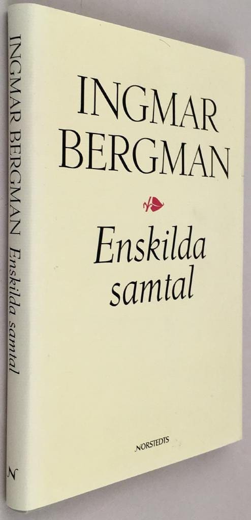 Ingmar Bergman : Enskilda samtal - Trilogin om Bergmans föräldrar - Bok 3
