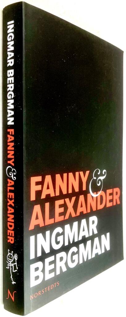 Ingmar Bergman : Fanny och Alexander