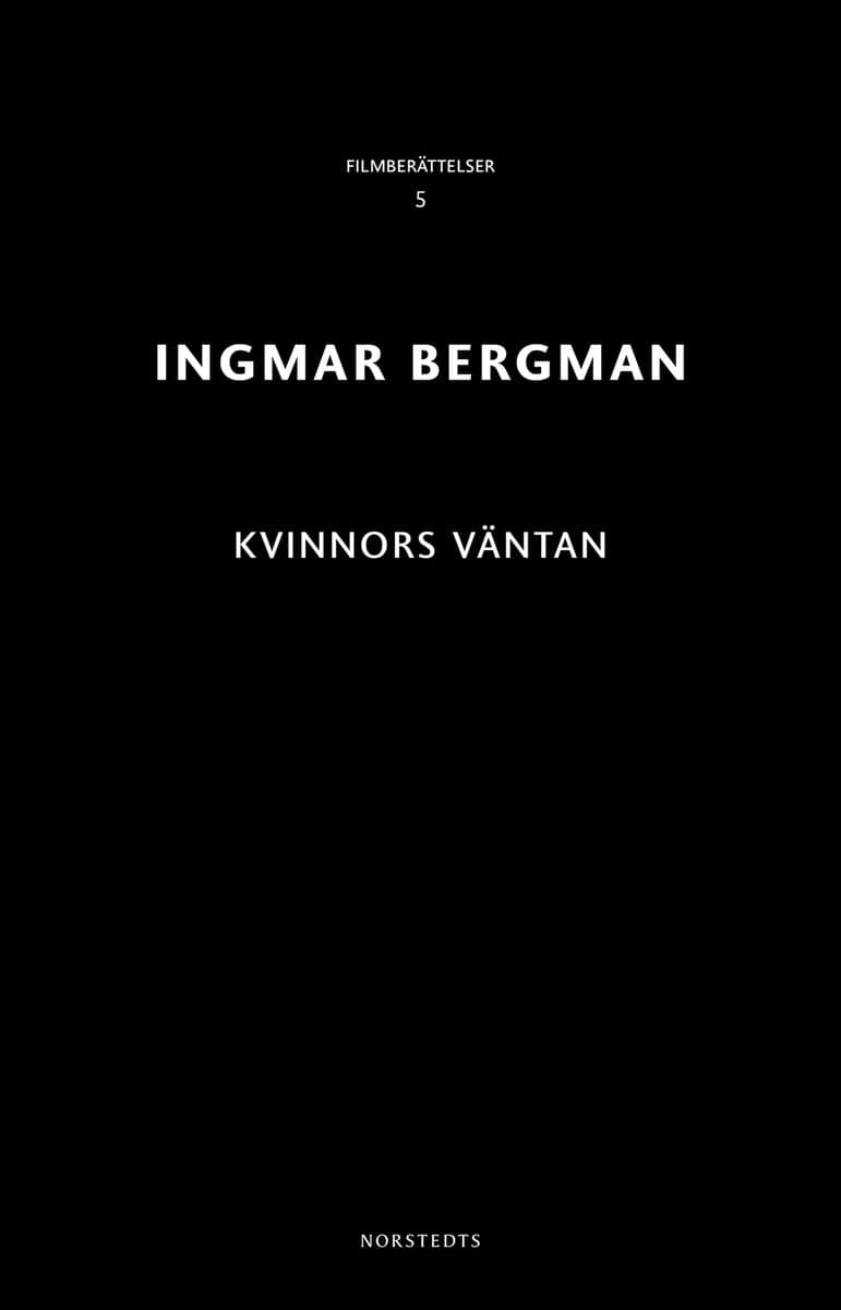 Ingmar Bergman : Kvinnors väntan