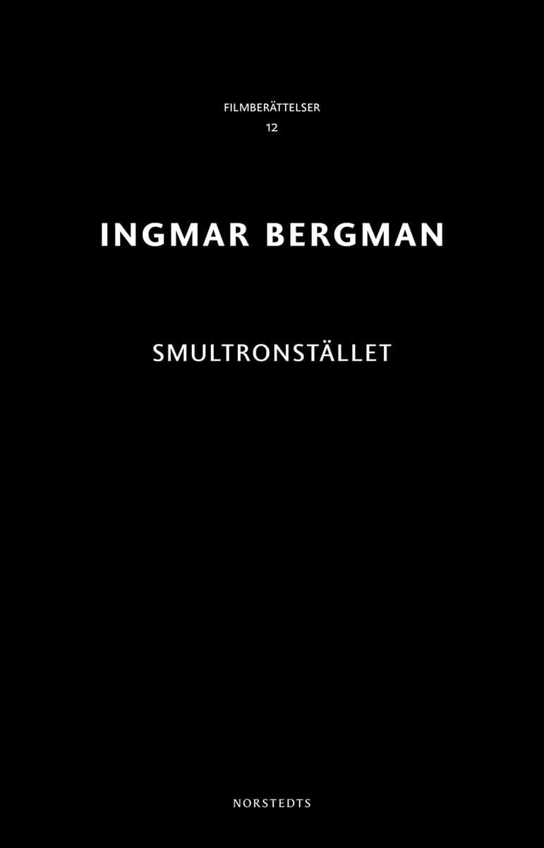 Ingmar Bergman : Smultronstället