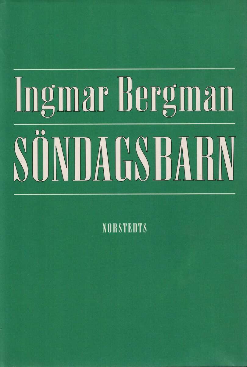 Ingmar Bergman : Söndagsbarn