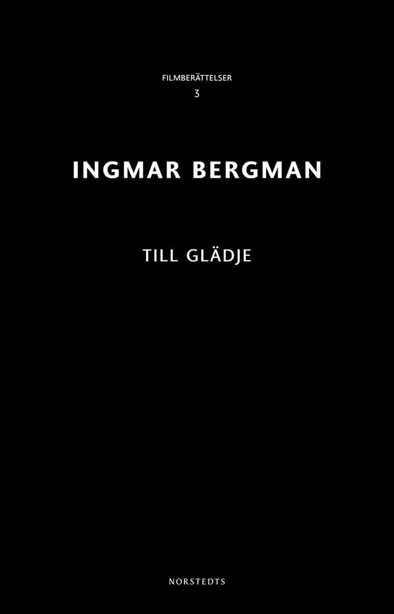 Ingmar Bergman : Till glädje