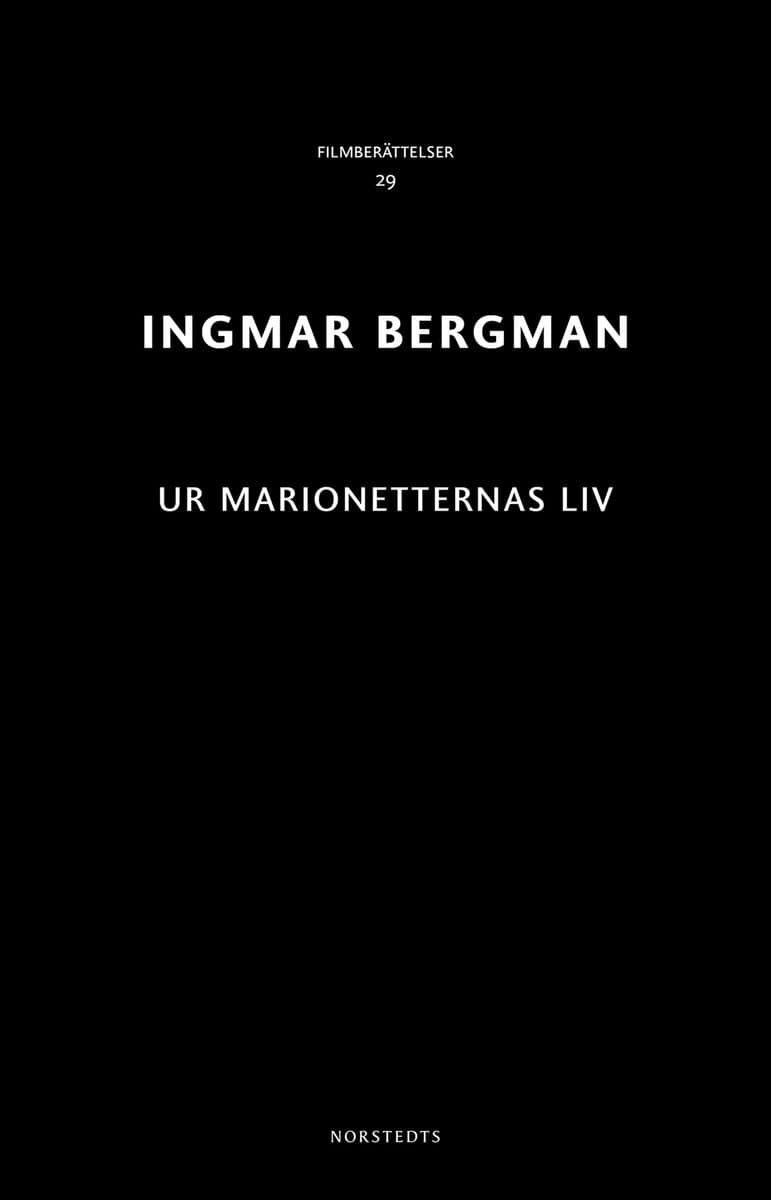 Ingmar Bergman : Ur marionetternas liv