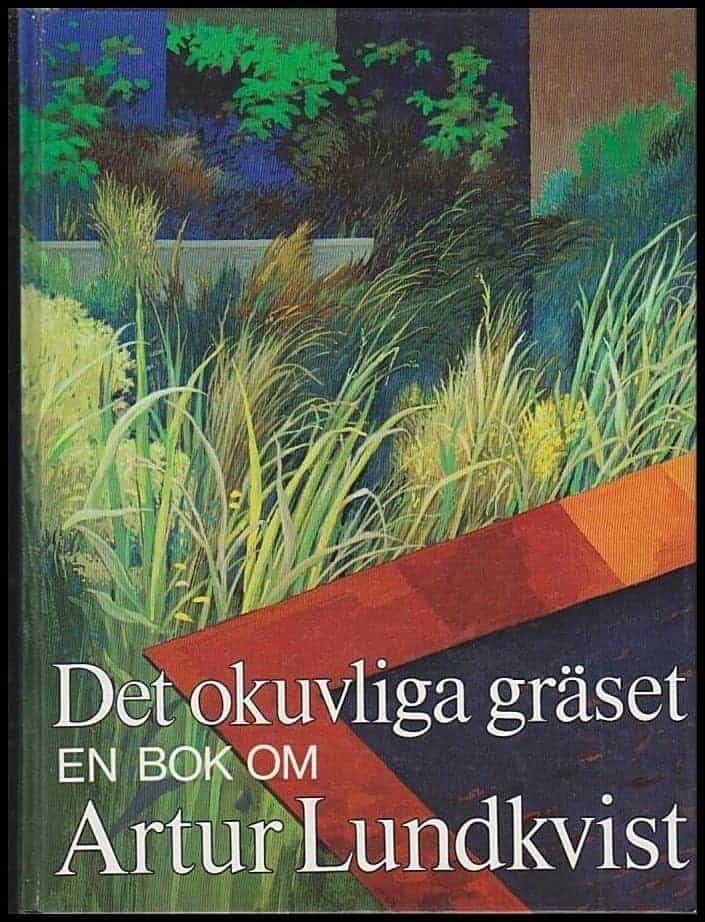 Ingmar Björkstén : Det okuvliga gräset
