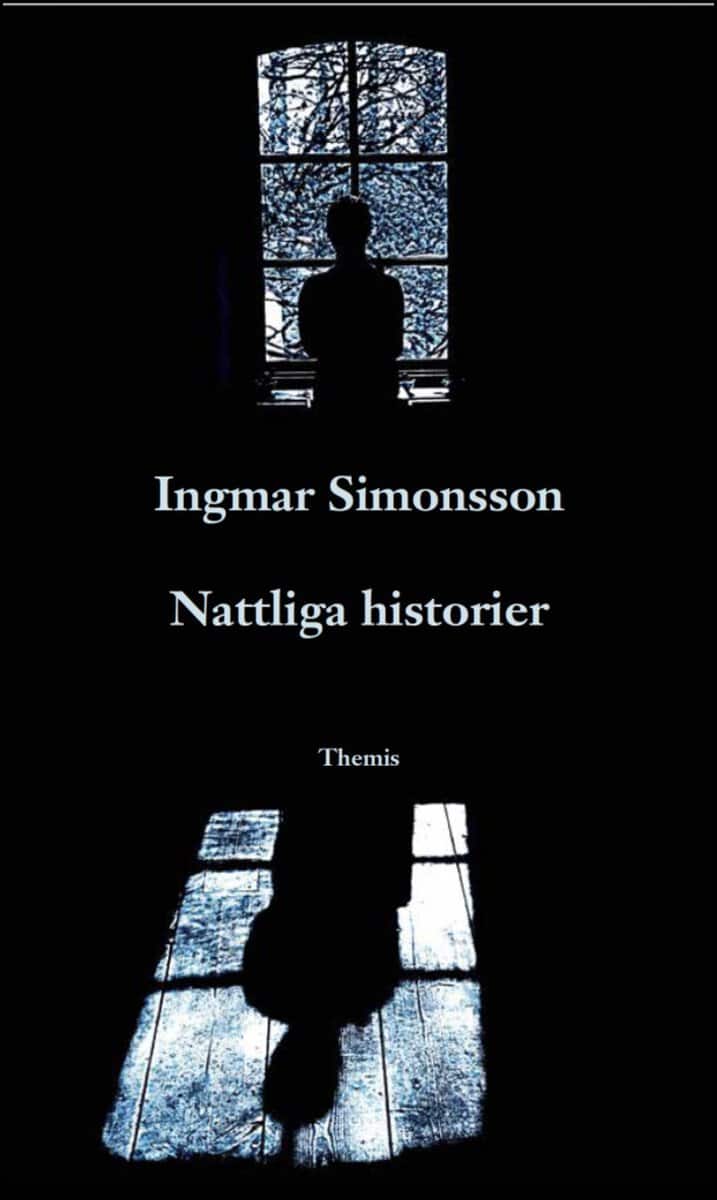 Ingmar Simonsson : Nattliga historier