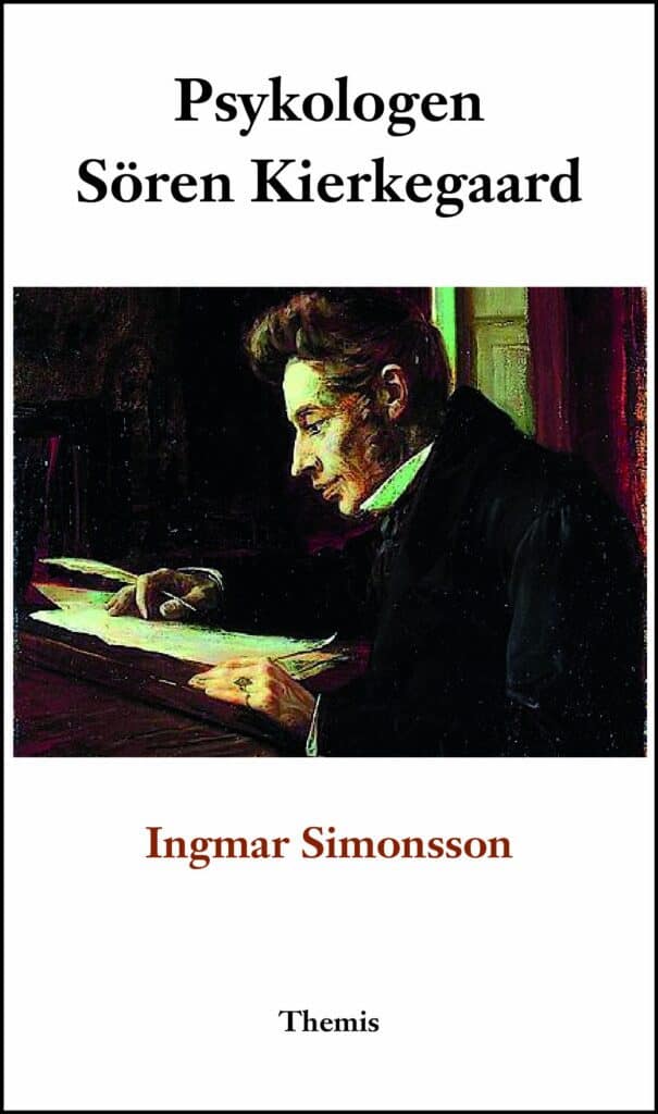 Ingmar Simonsson : Psykologen Sören Kierkegaard