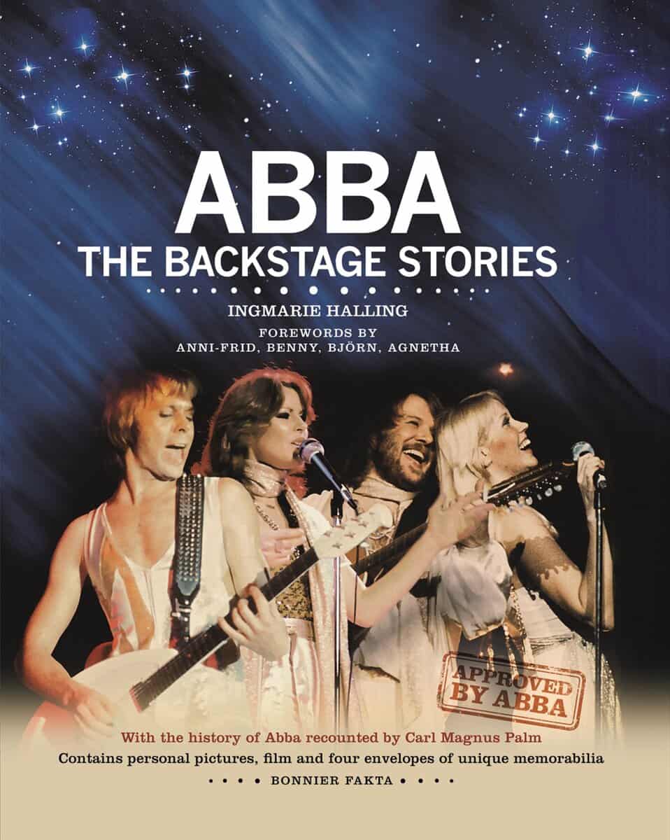 Halling, Ingmarie ; Palm, Carl Magnus : ABBA : the backstage stories (engelsk)