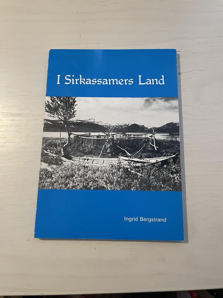 Ingrid Bergstrand : I Sirkassamers land
